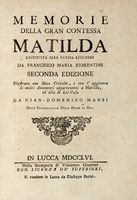 Memorie della Gran Contessa Matilda restituita alla Patria Lucchese.