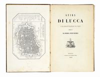 Guida di Lucca e dei luoghi pi importanti del Ducato.