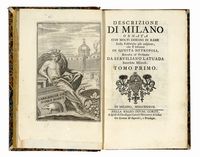 Descrizione di Milano ornata con molte figure in rame delle fabbriche più cospicue [...]. Tomo primo (-quinto).