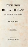 Storia civile della Toscana dal 1737 al 1848. Tomo primo (-quinto).
