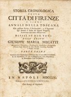Storia cronologica della citt di Firenze o siano Annali della Toscana... Parte prima (-seconda).