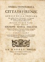 Storia cronologica della città di Firenze o siano Annali della Toscana... Parte prima (-seconda).