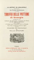 Tariffa delle puttane di Venegia [...] Introduction, essai bibliographique par Guillaume Apollinaire.