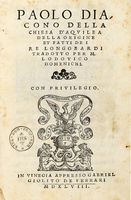 Della Chiesa d'Aquileia della origine et fatti de i re longobardi tradotto per m. Lodovico Domenichi.