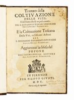 Trattato della coltivazione delle viti e del frutto che se ne pu cavare [...] e la coltivazione toscana delle viti e d'alcuni arbori...