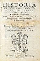 Historia di don Ferdinando Cortes [...] che discopr, & acquist la nuova Spagna. Parte terza.