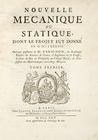 Nouvelle mecanique ou statique, dont le projet fut donn en 1687. Tome premier (-second).