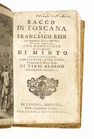 Bacco in Toscana [...] Con l'aggiunta di CL brindisi di Minto[...] e delle viti, e del vino, traduzione in ottava rima di Tirsi Albeno...