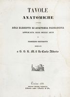 Tavole anatomiche annesse agli Elementi di anatomia fisiologica applicata alle Belle arti.