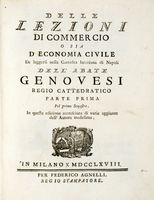 Delle lezioni di commercio o sia d'economia civile [...]. Parte prima (-seconda)...