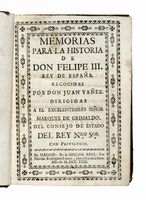 Memorias para la historia de Don Felipe III...