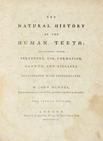 The natural history of the human teeth...