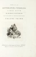 Della letteratura veneziana libri otto [...] Volume primo (e unico).