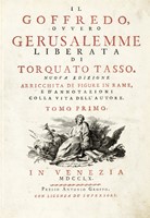 Il Goffredo, ovvero Gerusalemme liberata [...]. Nuova edizione. Arricchita con figure in rame, e d'annotazioni con la vita dell'autore. Tomo primo (-secondo).