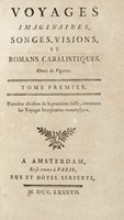 Voyages imaginaires, songes, visions, et romans cabalistiques. Orns de figures. Tome premier [-trente-sixieme]...