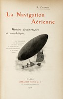 La navigation arienne. Histoire documentaire et anecdotique.