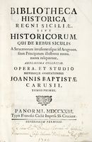 Bibliotheca historica Regni Siciliae [...]. Tomus Primus (-secundus).