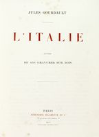 L'Italie: illustre de 450 gravures sur bois.