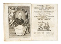 Dissertazioni sopra le antichit italiane gi composte e pubblicate in latino [...] poscia compendiate e trasportate nell'italiana favella. Opera postuma data in luce dal proposto Gian-Francesco Soli Muratori [...]. Tomo Primo (-Terzo).