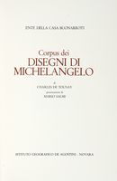 Corpus dei disegni di Michelangelo. Presentazione di Mario Salmi.