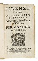 Firenze poema. Al sereniss. gran duca di Toscana Ferdinando secondo.