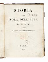 Storia dell'isola dell'Elba adorna di un'esatta carta topografica.