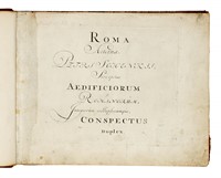 Roma aeterna [...] sive ispsius aedificiorum Romanorum, integrorum collapsorumque, conspectus duplex.