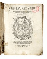 Cento giuochi liberali, et d'ingegno... ritrovati, et in dieci Libri descritti.