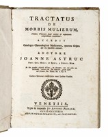 Tractatus De Morbis Mulierum In Quo Solida Theoria...