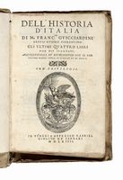 Dell'historia d'Italia [...] gli ultimi quattro libri non piu stampati...