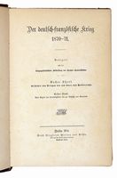 Der deutsch-franzosische Krieg 1870-1871. Redigirt von der  kreigsgeschichtlichen Abtheilung des Grossen Generalstabes...