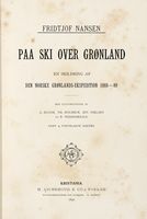 Paa Ski over Gronland. En skildring af Den norske Grønlands-Ekspedition 1888-89...