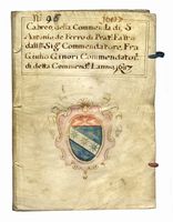 Raccolta di documenti relativi alla Commenda di S. Antonio del Ferro a Prato.
