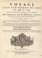 Voyage fait par ordre du roi en 1768 et 1769, a differentes parties du monde, pour eprouver en mer les horloges marines [...] Premiere [-seconde] partie...