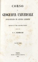 Corso di geografia universale sviluppato in cento lezioni e diviso in tre grandi parti. Volume primo (-quarto).