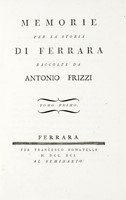 Memorie per la storia di Ferrara [...] Tomo primo (-quinto postumo e ultimo).