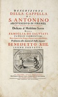 Descrizione della cappella di S. Antonino arcivescovo di Firenze dell'Ordine de' Predicatori.