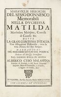Maraviglie heroiche del sesso donnesco memorabili nella Duchessa Matilda Marchesana Malspina, Contessa di Canossa...