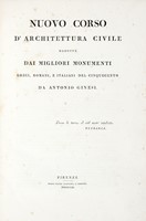 Nuovo corso di architettura civile dedotta dai migliori monumenti greci, latini e italiani nel Cinquecento.