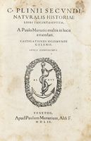 Naturalis historiae libri trigintaseptem, a Paulo Manutio multis in locis emendati.
