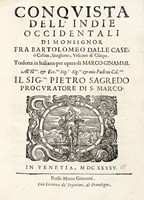 Istoria  brevissima relatione della distruttione dell'Indie Occidentali [...] Con la traduttione in Italiano di Francesco Bersabita.