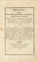 Recueil des figures, groupes, thermes, fontaines, vases et autres ornemens [...] dans le Chateau et Parc de Versailles...