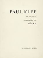 12 aquarelles commentes par Felix Klee.