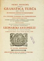 Primi principj della grammatica turca ad uso dei missionari apostolici di Costantinopoli...