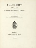 I manoscritti italiani della Regia biblioteca parigina... Volume I (-II).