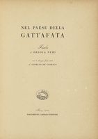 Nel paese della gattafata. Fiaba [...] con 6 disegni fuori testo di Giorgio de Chirico.