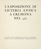 L'Esposizione di Liuteria Antica A Cremona nel 1937.