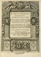 Il devotissimo viaggio di Gerusalemme fatto, & descritto in sei libri.