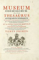Museum Odescalchum, sive Thesaurus antiquarum gemmarum cum imaginibus in iisdem insculptis, et ex iisdem exsculptis... Tomus primus (-secundus).