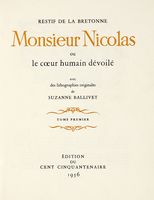 Monsieur Nicolas ou le coeur humain dvoil avec des lithographies originales de Suzanne Ballivet. Tome premier (-quantrime).